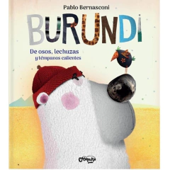 Burundi - De osos, lechuzas y témpanos calientes