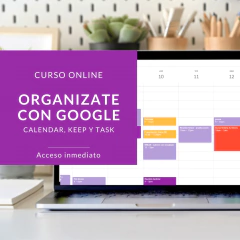 Curso Organizate con Google (clase descargable)
