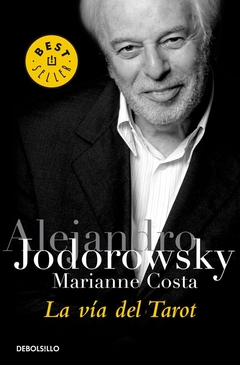 La via del Tarot - Jodorowsky, Marianne Costa