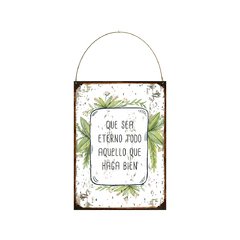 Que sea eterno todo aquello
