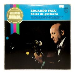 Vinilo Eduardo Falu Solos De Guitarra Seleccion Dorada Lp Ar