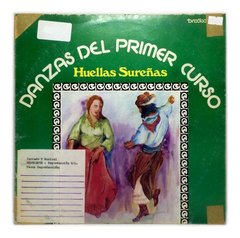 Vinilo Huellas Sureñas Danzas Del Primer Curso Lp Arg 1980