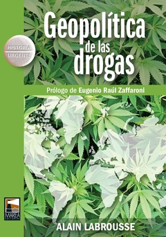 Geopolitica de las drogas - Labrousse Alain - Marea - comprar online