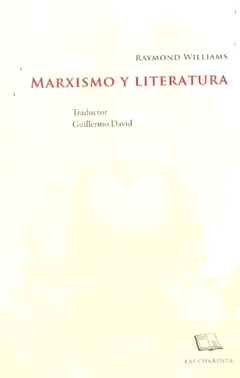 Marxismo y literatura - Williams - Las cuarenta - comprar online