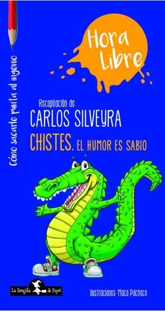 Chistes - Carlos Silveyra - La Brujita de Papel - comprar online