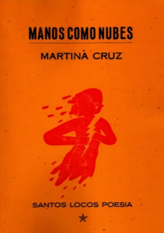 Manos Como Nubes - Martina Cruz