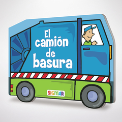 El camion de basura - Colección Ruedas - comprar online