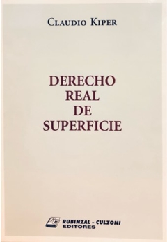 KIPER - DERECHO REAL DE SUPERFICIE