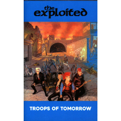 Cassette EXPLOITED Troops of tomorrow (Europeo) - comprar online