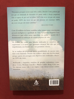 Livro: Nunca Desista de seus Sonhos - Augusto Cury - Sebo Online Container  Cultura