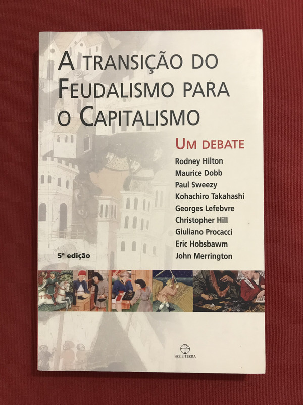 Livro - A Transição Do Feudalismo Para O Capitalismo