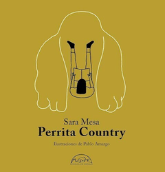 Perrita country, por Sara Mesa