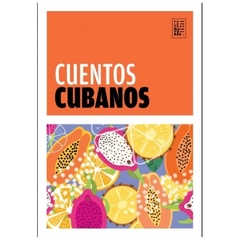 cuentos cubanos - autores varios