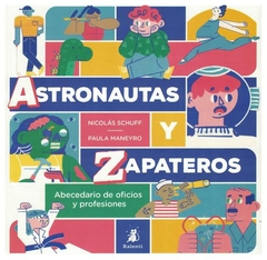 astronautas y zapateros - nicolas schuff