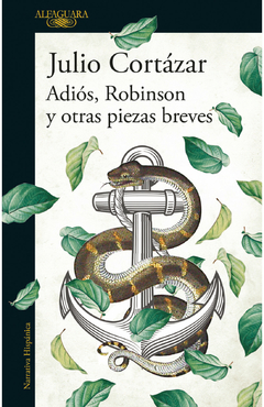 adiós, robinson y otras piezas breves, por julio cortázar - comprar online