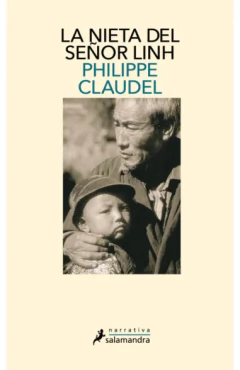 La nieta del señor Linh - philippe claudel