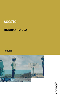 Agosto, por Romina Paula