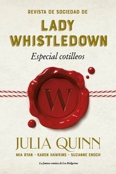 Lady Whistledown - Especial Cotilleos