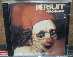 Bersuit Vergarabat - Asquerosa alegría