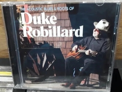 Duke Robillard - Acoustic Blues & Roots Of