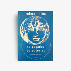 As pegadas do outro eu - Edmar Lins / Book