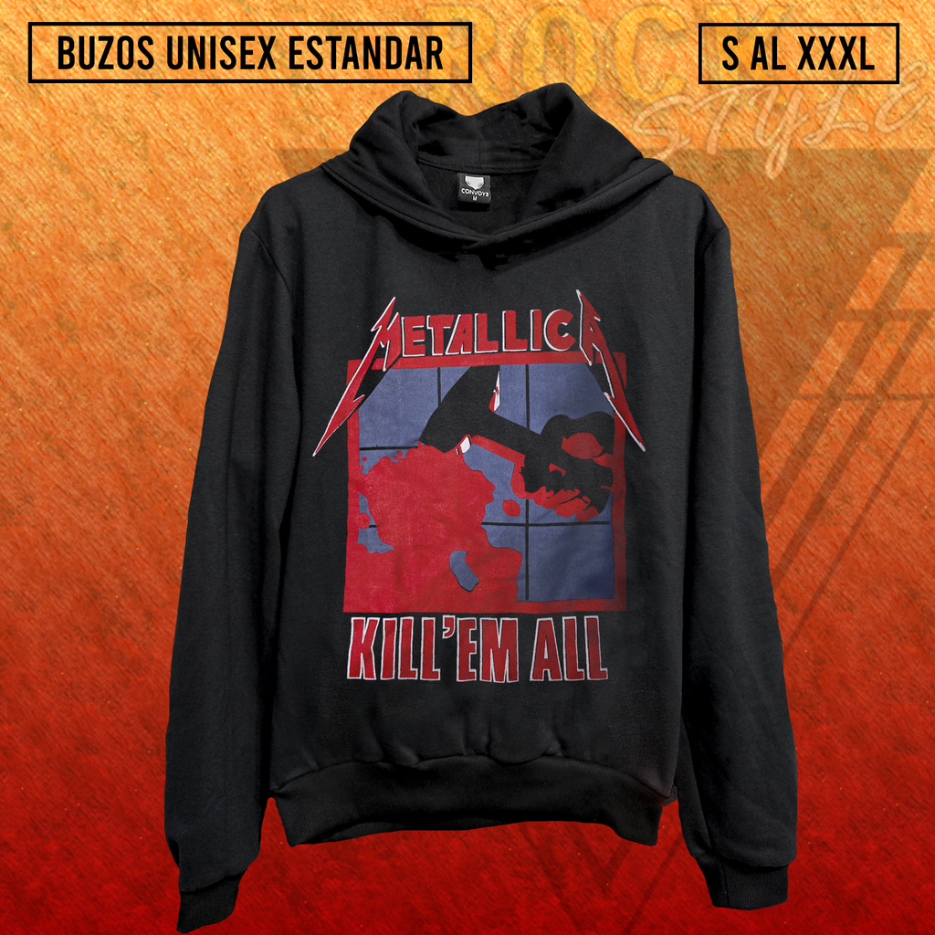 Buzo c/capucha - METALLICA Kill - CONVOYS Rock Style