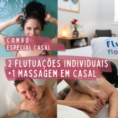 Flutuar + Massagem Especial em Casal | 2 Flutuações individuais + Massagem em casal