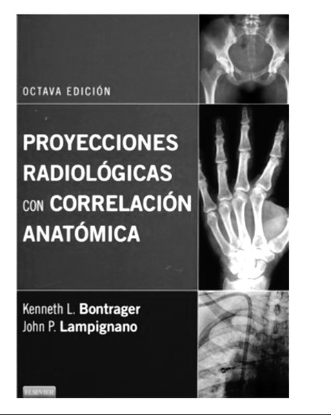 bontrager posiciones radiologicas y correlacion anatomica pdf bontrager posiciones radiologicas y correlacion anatomica pdf