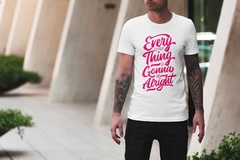 Camiseta Every Little Thing Is Gonna Be Alright na internet