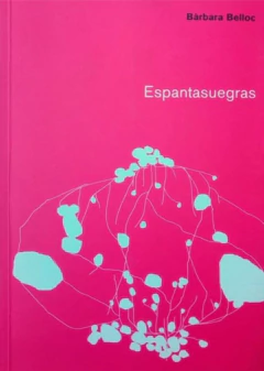ESPANTASUEGRAS de Bárbara Belloc