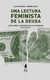 UNA LECTURA FEMINISTA DE LA DEUDA ¡Vivas, libres y desendeudadas nos queremos!