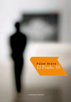 El Prado, 50; Pilar Bravo