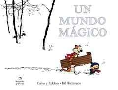 Calvin y Hobbes 11. Un Mundo Mágico
