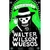 Walter, Wilson y Wuesos