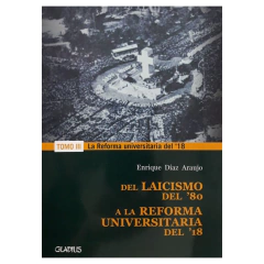 Del laicismo del ‘80 - TOMO I