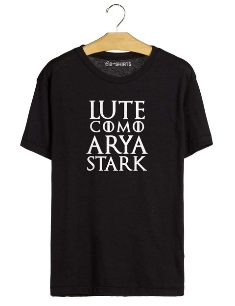 Camisa Game Of Thrones - Lute como Arya Stark