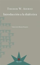 Introduccion A La Dialectica. De Adorno Theodor W.