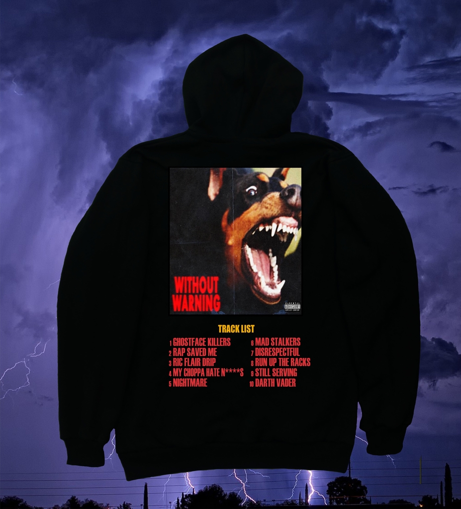 without warning hoodie
