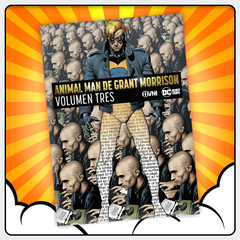 ANIMAL MAN de Grant Morrison ~ Volumen 3