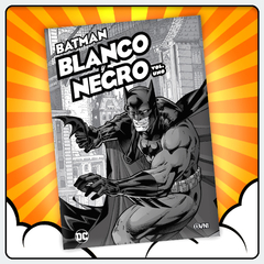 BATMAN: Blanco y Negro Vol.1