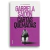 Cartas quemadas Gabriela Saidon