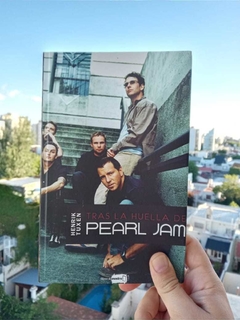 Tras la huella de Pearl Jam - Henrik Tuxen