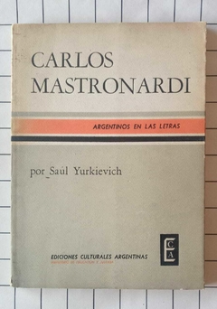 Carlos Mastronardi - Saúl Yurkievich