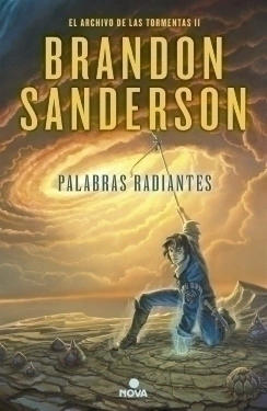 Archivo de las tormentas II - Palabras Radiantes BRANDON SANDERSON