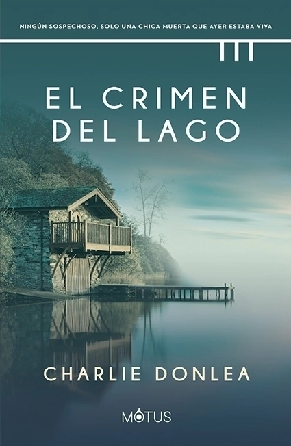 El crimen del lago DONLEA, CHARLIE