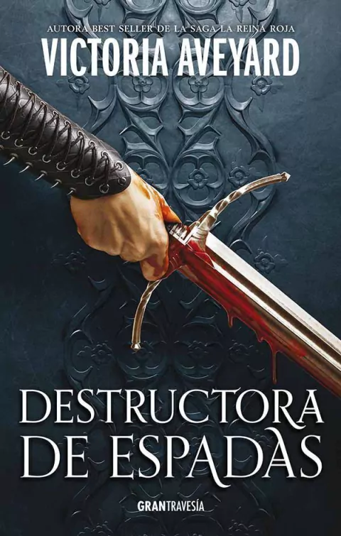 Destructora de espadas (Destructora de reinos 2) VICTORIA AVEYARD