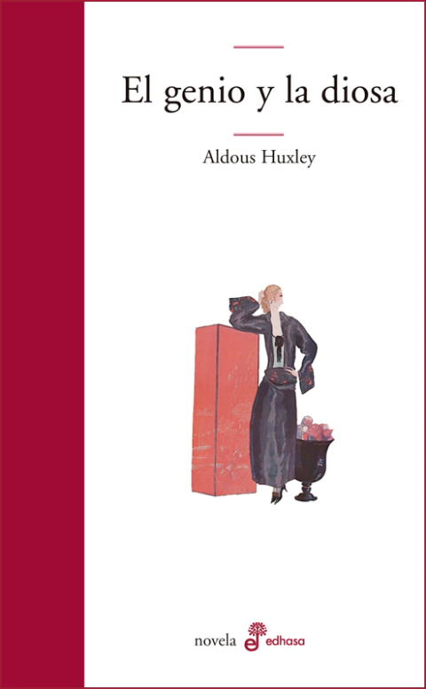El genio y la diosa - Aldous Huxley
