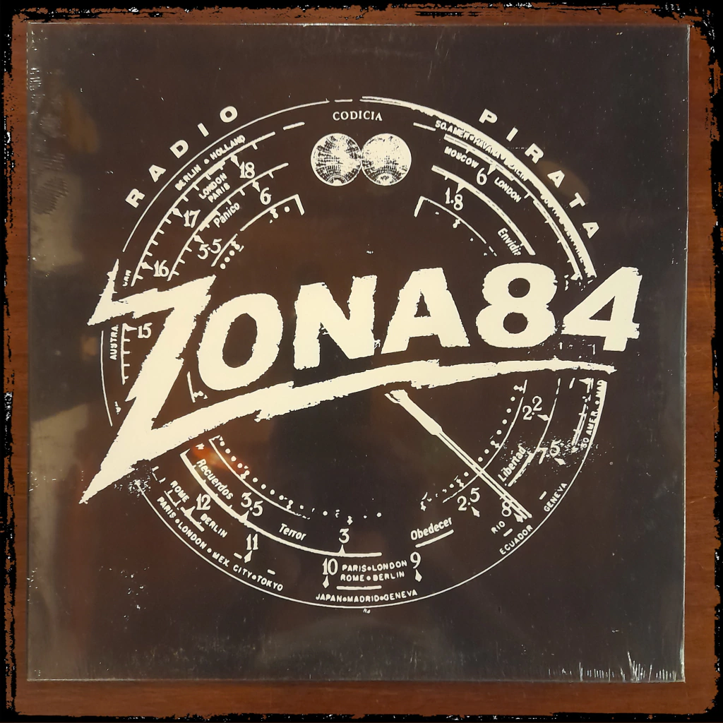 ZONA 84 - Radio Pirata - Ed ARG Vinilo / LP