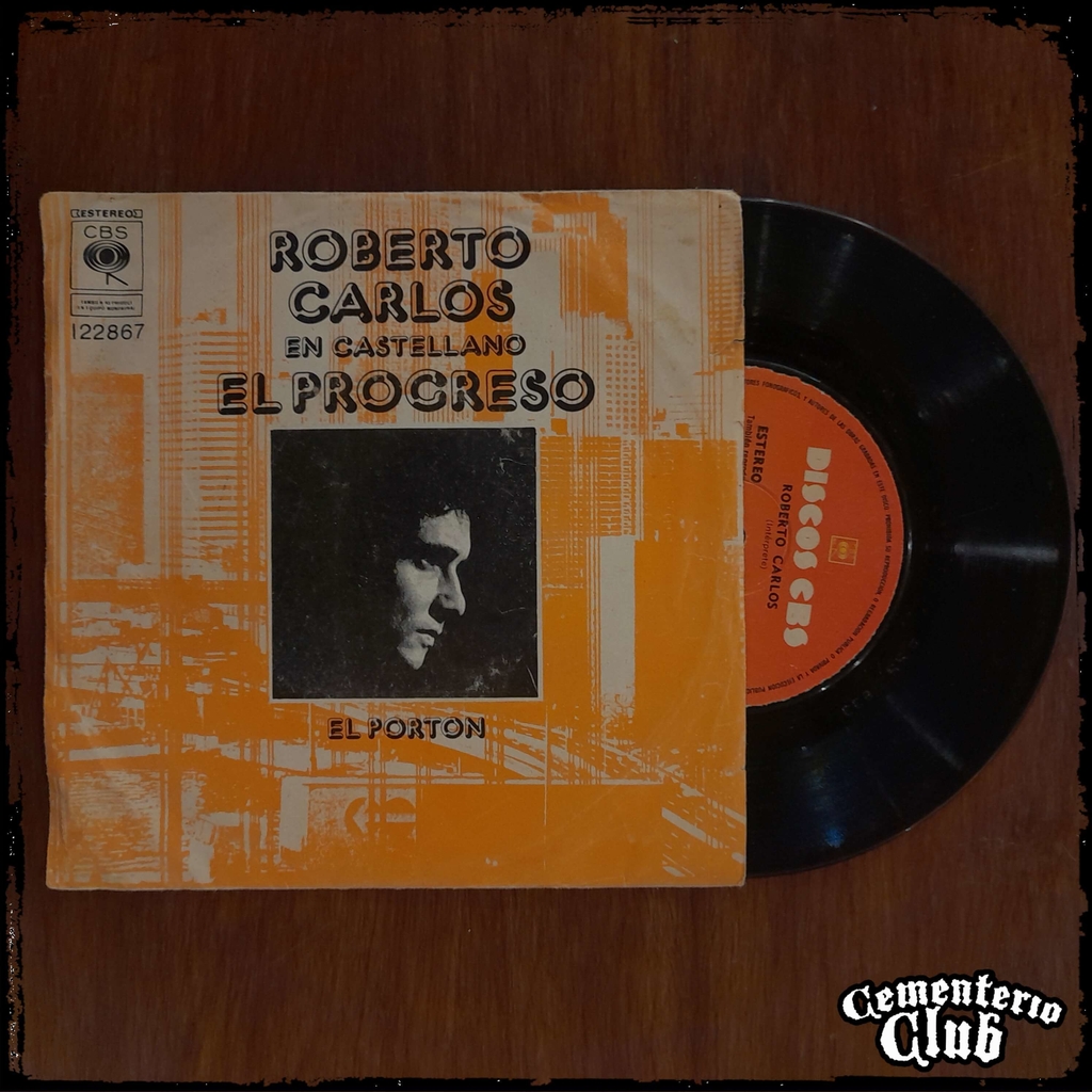 ROBERTO CARLOS - EN CASTELLANO - El Progreso - Ed ARG 1977 Vinilo / Single