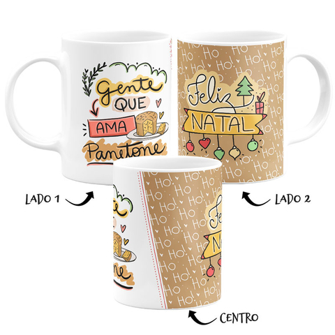 Caneca Gente Que Ama Panetone Feliz Natal Caneca Gente Que Ama Panetone Feliz Natal